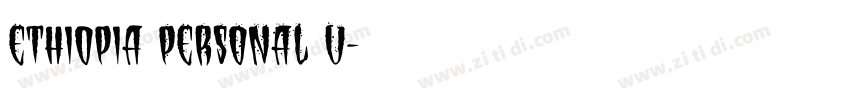 Ethiopia PERSONAL U字体转换
